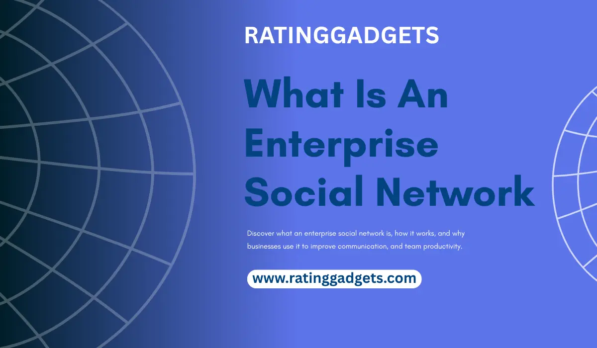 What Is an Enterprise Social Network: Benefits and Business Use